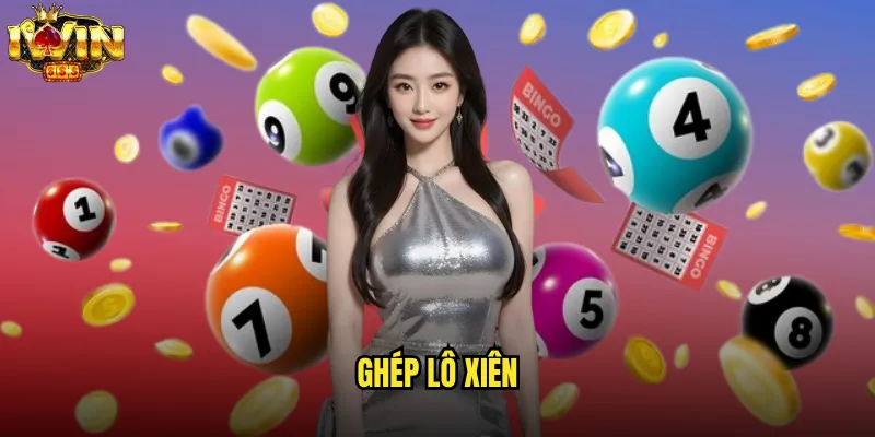 ghép lô xiên