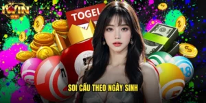 soi cầu theo ngày sinh