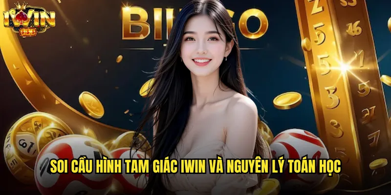 Soi cầu hình tam giác iwin và nguyên lý toán học