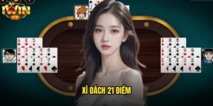 Xì Dách 21 Điểm