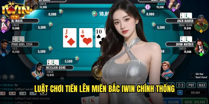 Tiến Lên Miền Bắc iwin Khám Phá Phiên Bản Đặc Sắc Nhất Việt Nam 2 Luật Chơi Tiến Lên Miền Bắc iwin Chính Thống